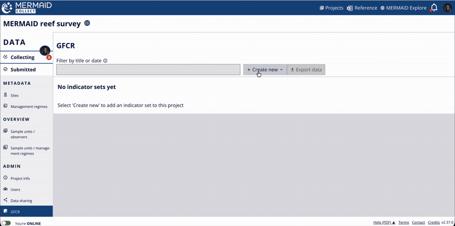 Animated GIF showing the GFCR page, the Create new menu, and the form for creating a report indicator set.