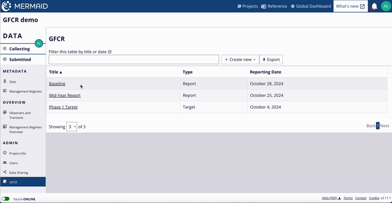 Download an XLSX file of all submitted reports from the GFCR page of your project.